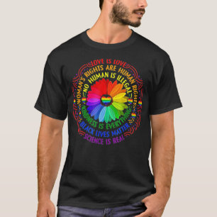 Science is Real Black Lives Matter Pride Month  (3 T-Shirt