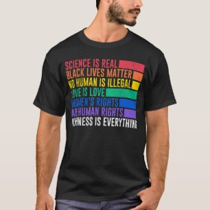 Science is Real Black Lives Matter Women Rights Ki T-Shirt