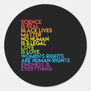 Science Is Real Black Lives Rainbow Lgbt Pride Blm Classic Round Sticker