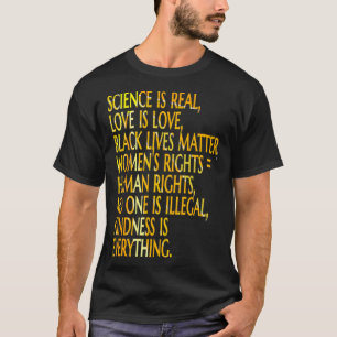 SCIENCE IS REAL BLACK LIVES SUN SHINING HOPE PRIDE T-Shirt