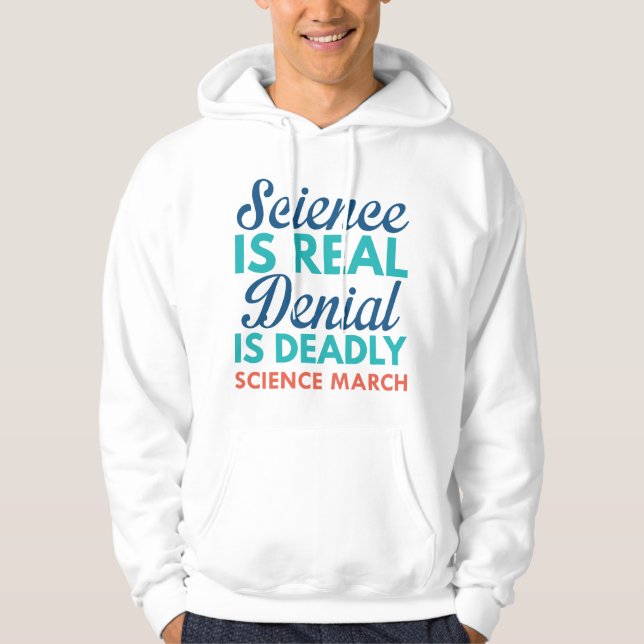 Science Is Real Hoodie (Front)
