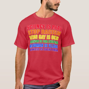 Science Is Real Stop Gay Is Okay Feminism Lgbt5366 T-Shirt