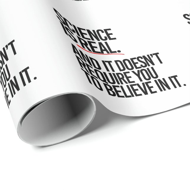 SCIENCE IS REAL WRAPPING PAPER (Roll Corner)