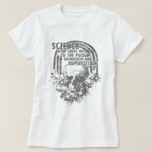 Science is the Great Antidote T-Shirt