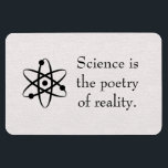 Science is the poetry of reality magnet<br><div class="desc">Science is the poetry of reality magnet</div>