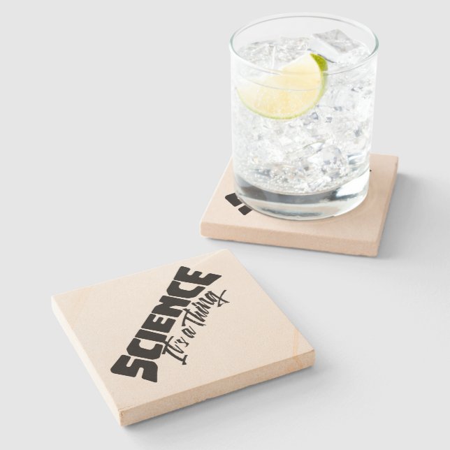 Science (It's a Thing) Stone Coaster (Side)