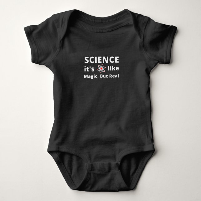SCIENCE It's Like Magic, But Real Baby Bodysuit (Front)