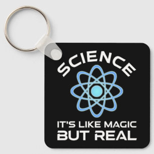Science - It's Like Magic But Real Key Ring