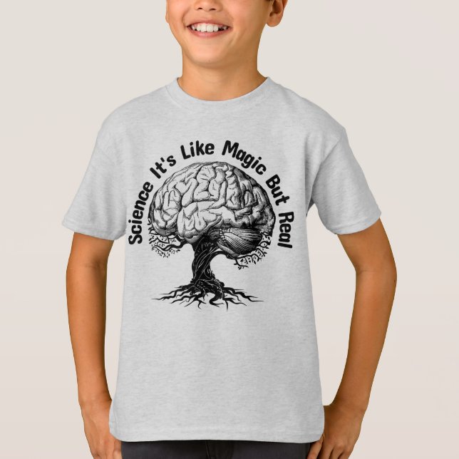 science it's like magic but real T-Shirt (Front)
