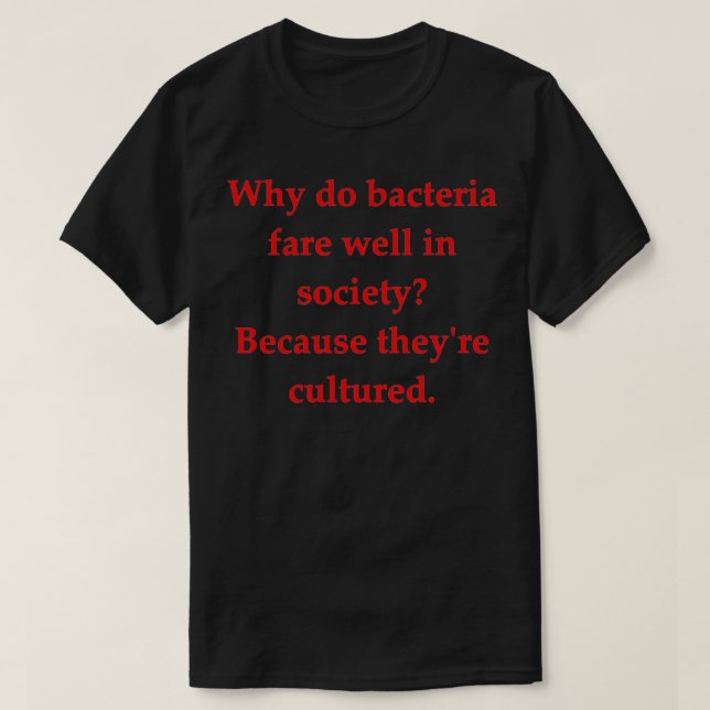 Science Joke 16 T-Shirt (Design Front)