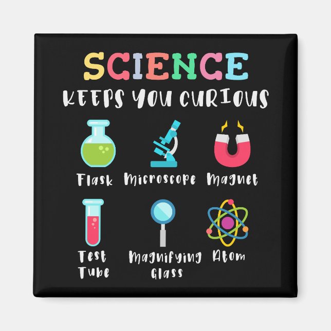 Science keeps you curious magnet (Front)