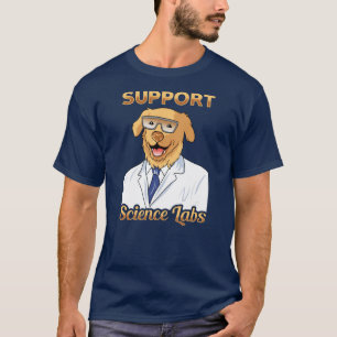 Science Lab Support Pun Dog Lovers Gift T-Shirt