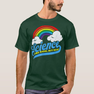 Science Like Magic, But Real! Funny Retro 80s Nerd T-Shirt
