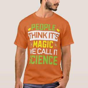 Science Lover Biology Teacher Scientist Chemistry T-Shirt