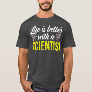 Science Lover Biology Teacher Scientist Chemistry T-Shirt