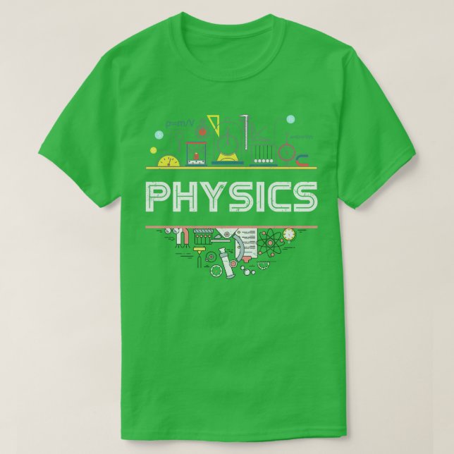 Science Lover Gift Physics T-Shirt (Design Front)