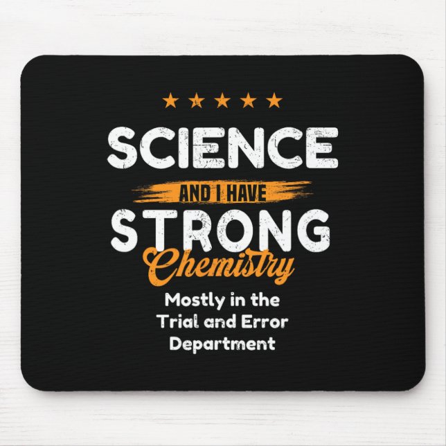 Science Lover With Emotional Chemistry ~ Funny Val Mouse Mat (Front)