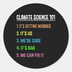 Science March – Earth Day Gift For Climate Change Classic Round Sticker