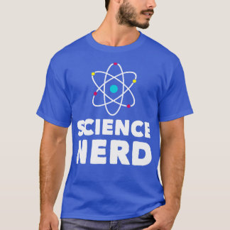 Science Nerd T-Shirt