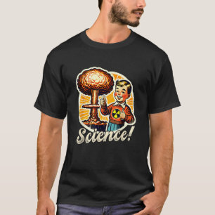 Science Nuclear Atomic Bomb Explosion Retro Funny  T-Shirt