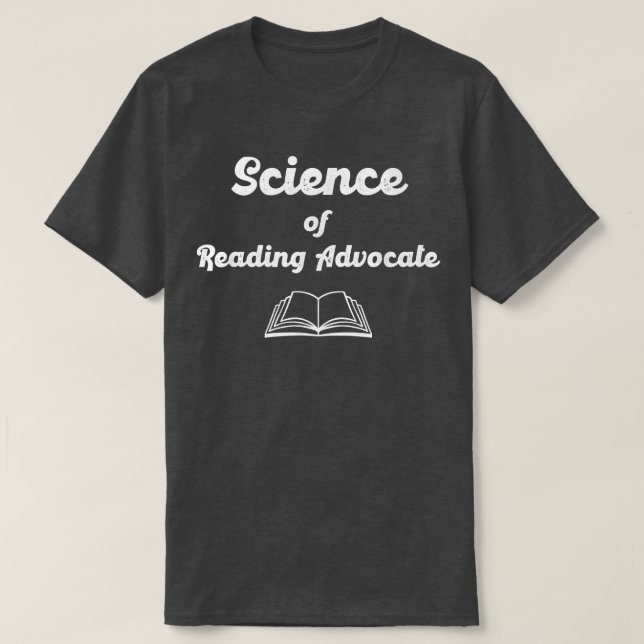 Science of Reading Advocate 2104 T-Shirt (Design Front)