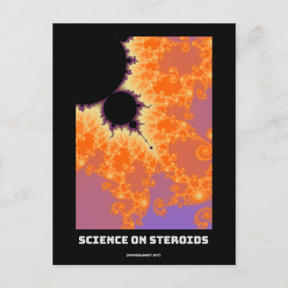 Science on steroids Mandelbrot fractal - science Postcard