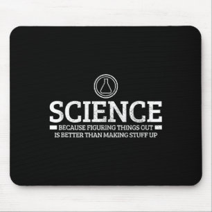 Science Physics Chemistry Nerd Funny Saying Scient Mouse Mat