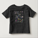 Science Physics Math Chemistry Biology Astronomy Toddler T-Shirt<br><div class="desc">The perfect Gift when you Teaching Chemistry or are a Science Teacher in the school or university. A funny Science Apparel.</div>