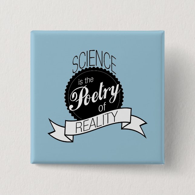 Science: Poetry of Reality 15 Cm Square Badge (Front)