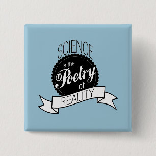 Science: Poetry of Reality 15 Cm Square Badge