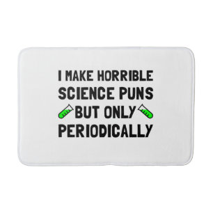 Science Puns Periodically Bath Mat