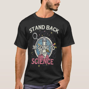 Science Quote Lab Experiment Graphic T-Shirt