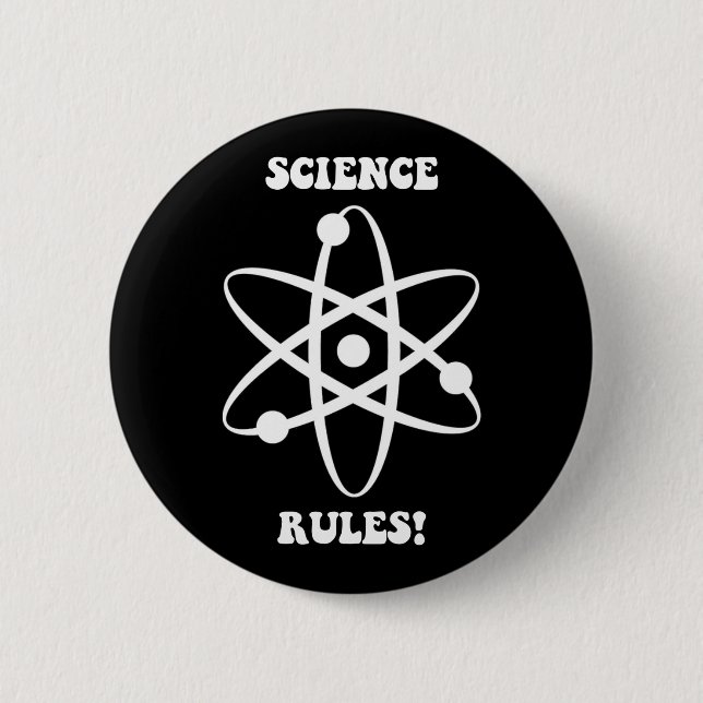 science rules 6 cm round badge (Front)