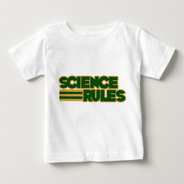 Science Rules Baby T-Shirt (Front)