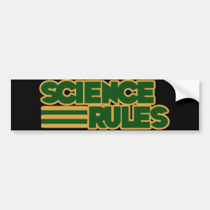 Science Rules Bumper Sticker