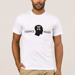 SCIENCE RULES PI Mind   Celebrate T-Shirt