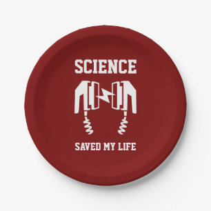 Science Saved My Life Paper Plate