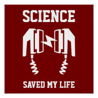Science Saved My Life