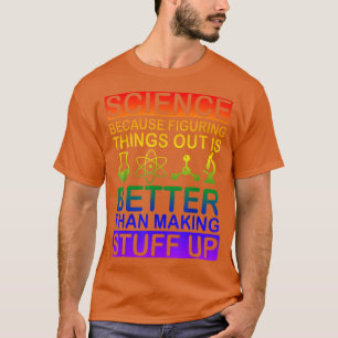 Science Shirt, Science Shirt, Science Is Real, Sci T-Shirt