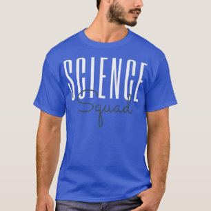 Science Squad Science Teacher Women in Science Pre T-Shirt