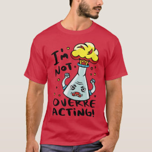 Science t shirt sarcasm biochemist i love biology