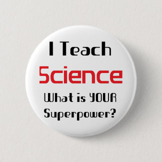 science teach 6 cm round badge