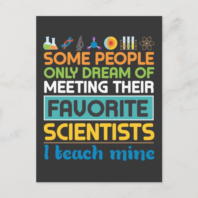 Science Teacher Biology Chemistry Physics Scientis Postcard (Front)