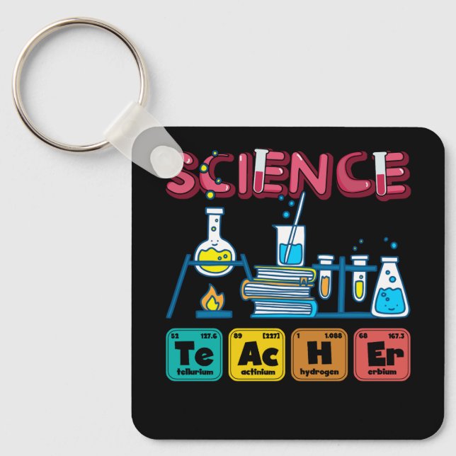 Science Teacher Chemistry Biology Physics Teacher  Key Ring (Front)