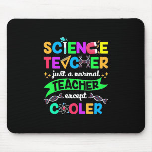 Science Teacher Cool Mouse Mat