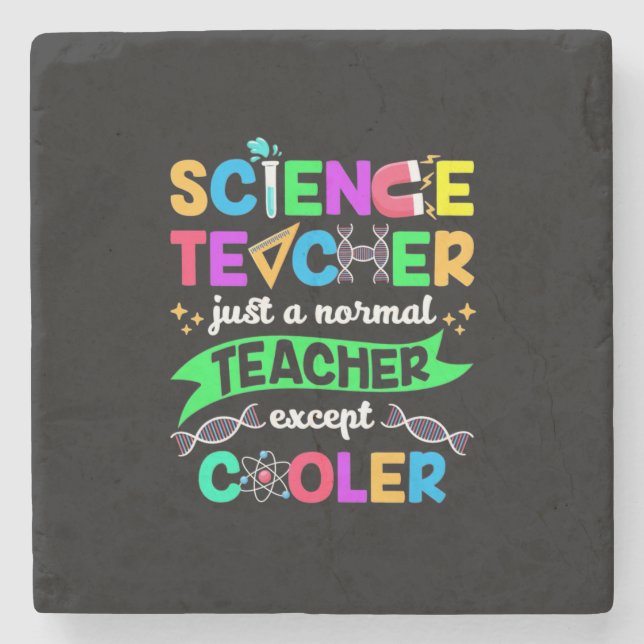 Science Teacher Cool Stone Coaster (Front)