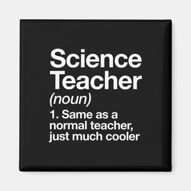 Science Teacher Definition Fun Byck To School Firs Magnet (Front)