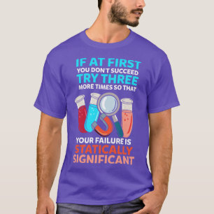Science Teacher Funny Science 1 T-Shirt