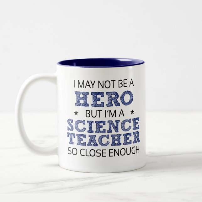Science Teacher Hero Humour Novelty Two-Tone Coffee Mug (Left)
