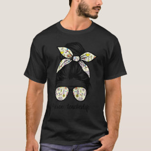 Science Teacher Messy Bun Life Hair Glasses Back T T-Shirt